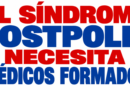 El síndrome postpolio necesita ¡Médicos formados!