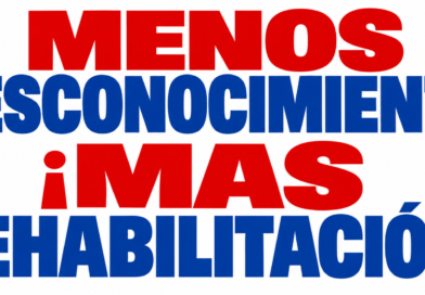 Menos desconocimiento ¡Más rehabilitación!